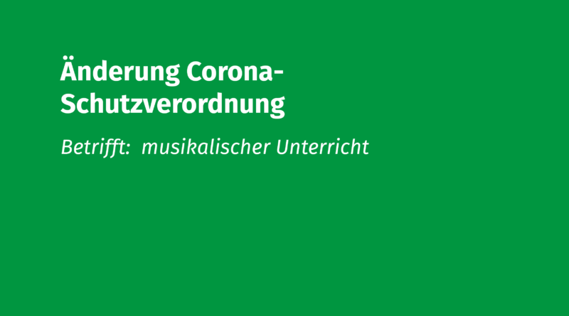 Änderung Corona Schutzverordnung musikalischer Unterricht Volksmusikerbund NRW