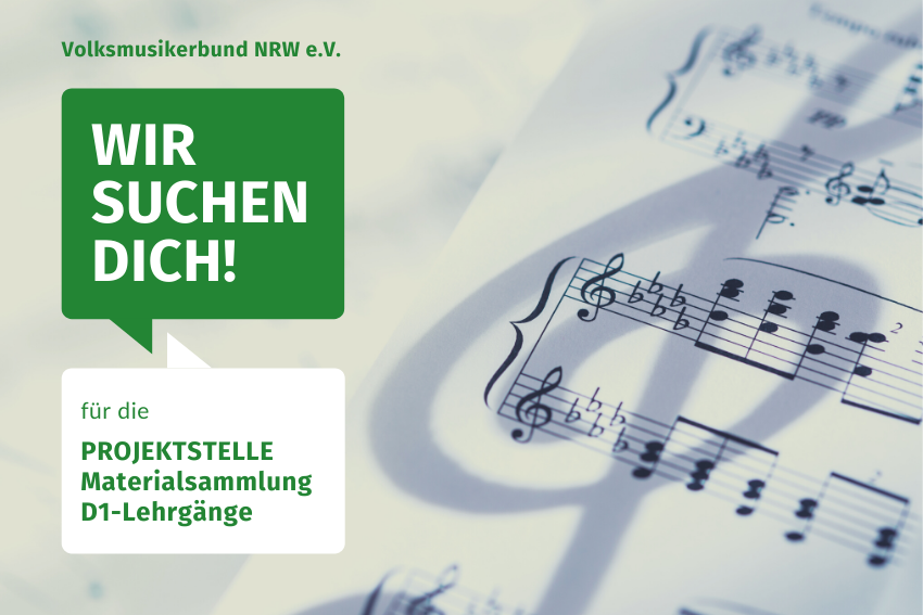 Projektstelle Materialsammlung D1- Lehrgänge Volksmusikerbund NRW VMB NRW offene Stelle