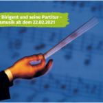 Workshop Der Dirigent und seine Partitur - Blasmusik ab 22.02.2022 Volksmusikerbund NRW VMB NRW