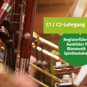 C1 C2 Lehrgang Registerführer Blasorchester Spielleutekoprs Landesmusikakademie Heek VMB NRW Volksmsuikerbund NRW