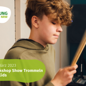 Workshop Showtrommeln für Kids 18. März 2023 VMB NRW Volksmusikerbund NRW