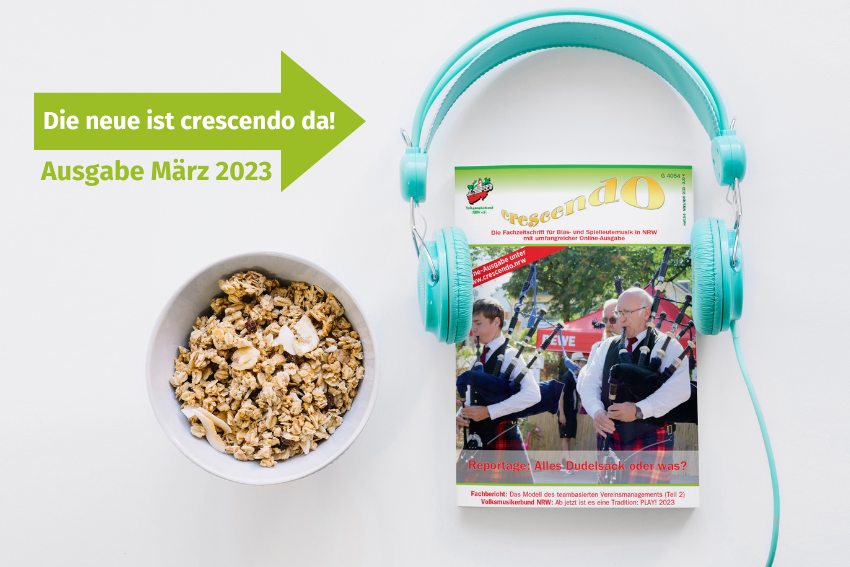 crescendo Ausgabe März 2023 VMB NRW Volksmusikerbund NRW